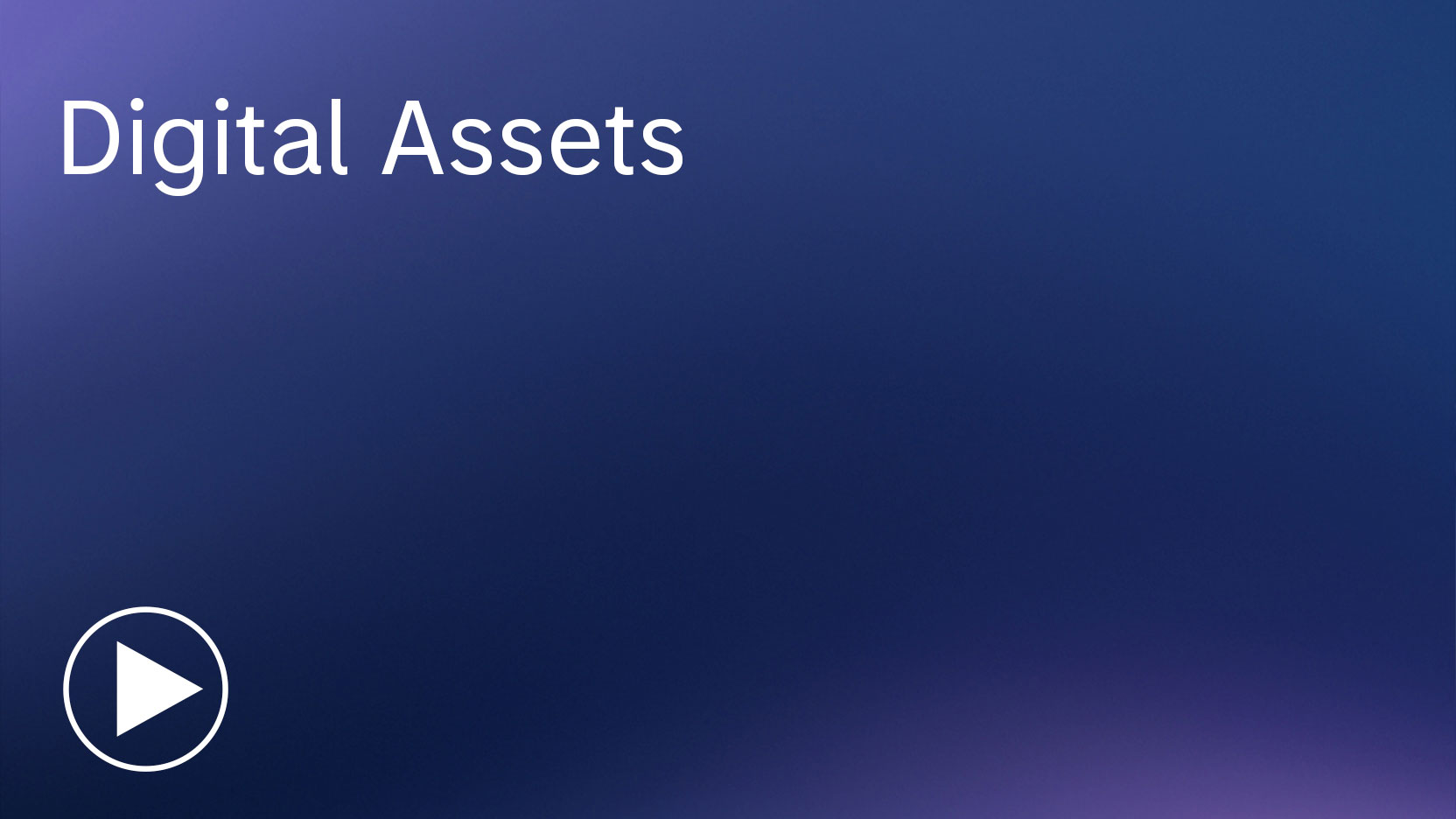 Digital Assets